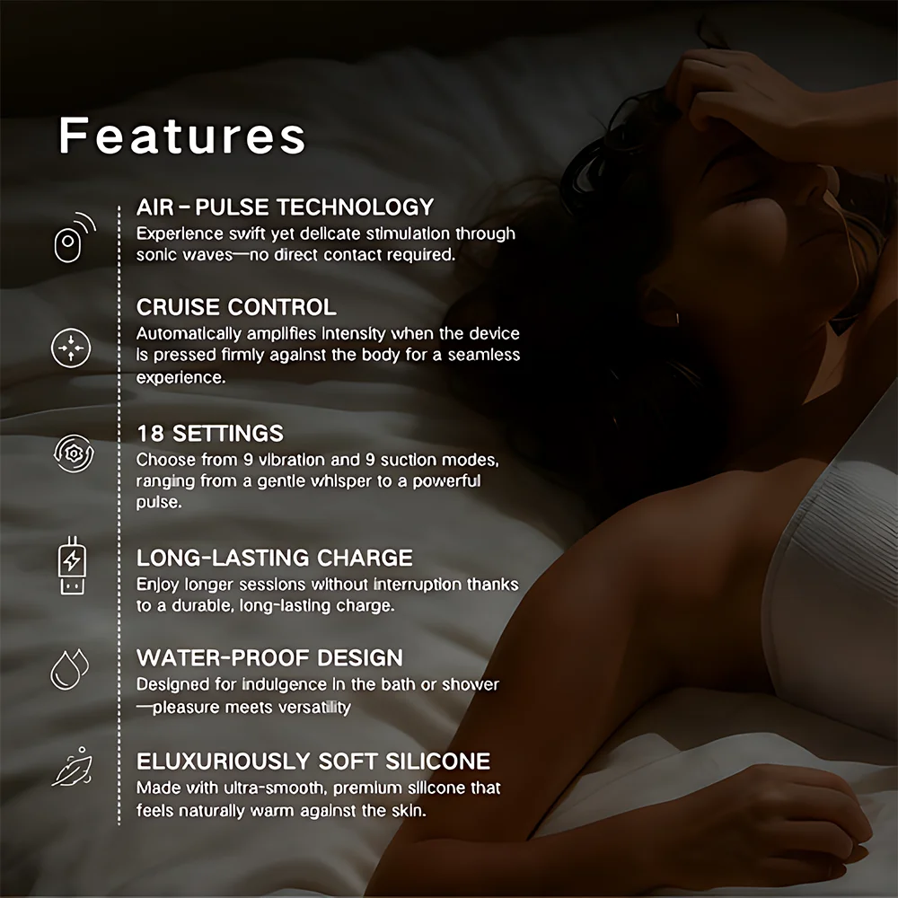 Promotional image showcasing the LYRA Air-Pulse Clitoris Vibrator’s key features alongside a sensual lifestyle backdrop. Feature highlights include air-pulse technology for contactless stimulation, cruise control for automatic intensity adjustment, 18 customizable settings (9 vibration + 9 suction modes), long-lasting battery life, waterproof design for versatile use, and luxuriously soft silicone for a warm, skin-like feel. The layout combines icons, text, and ambient imagery to reinforce LYRA’s high-end positioning and user-centric innovation.